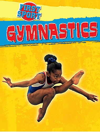 First Sport: Gymnastics