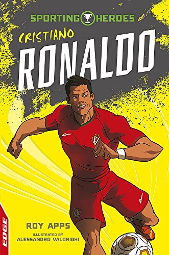 EDGE: Sporting Heroes: Cristiano Ronaldo