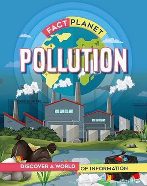 Fact Planet: Pollution