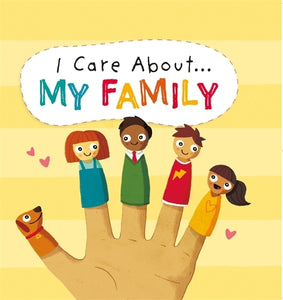 I Care About: My Family 