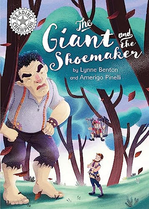 Reading Champion: The Giant and the Shoemaker