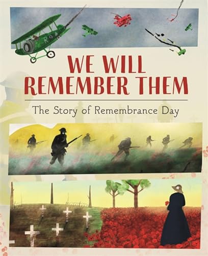 We Will Remember Them