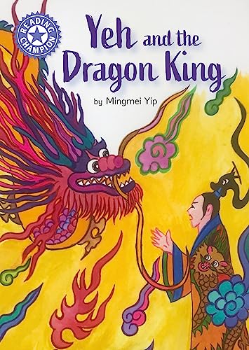 Reading Champion: Yeh and the Dragon King