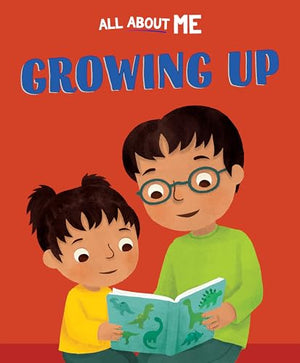 All About Me: Growing Up