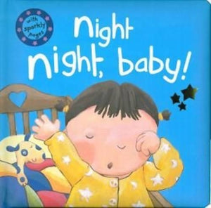 Night Night, Baby!