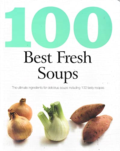 100 Best Soups