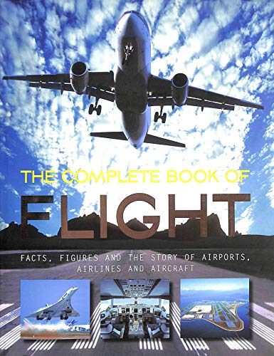 The Complete Book of Flight
