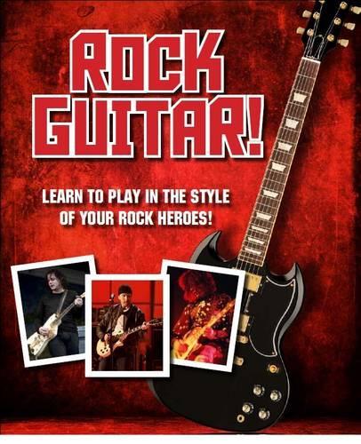 Learn to Play the Rock Guitar
