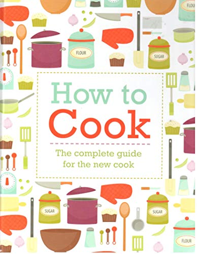 Beginner's Cookbook - How to Cook