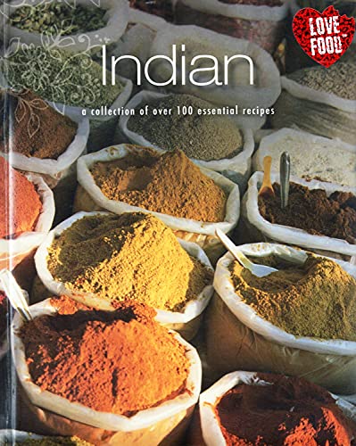 Indian a collection of over 100 essential recipes