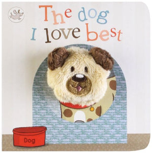 The Dog I Love Best