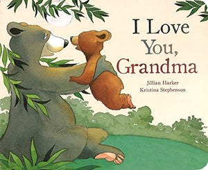 I Love You Grandma