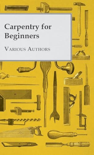 Carpentry For Beginners