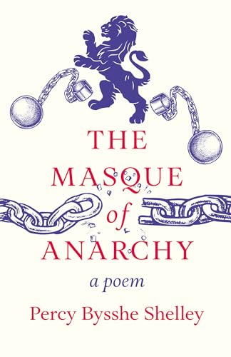 The Masque of Anarchy - A Poem