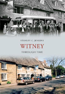 Witney Through Time 