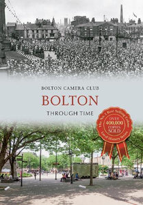 Bolton Through Time 
