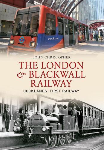 The London and Blackwall Railway