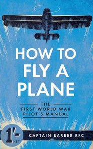 How to Fly a Plane 