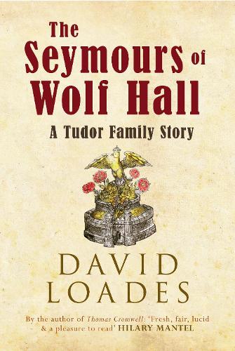 The Seymours of Wolf Hall