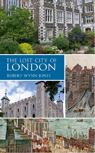 The Lost City of London