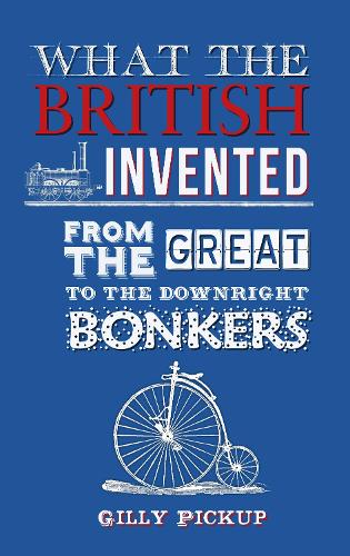 What the British Invented
