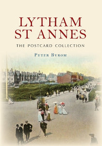 Lytham St Annes The Postcard Collection 