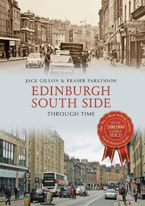Edinburgh South Side Through Time 