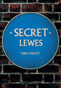 Secret Lewes 