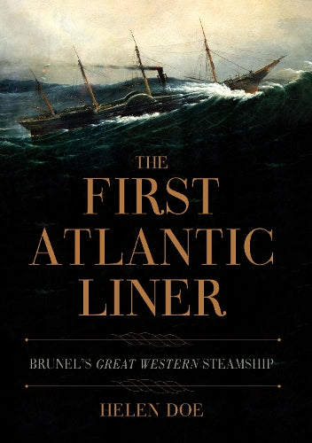 The First Atlantic Liner