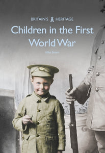 Children in the First World War 