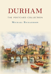 Durham The Postcard Collection 
