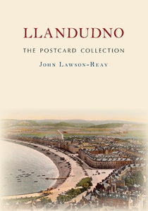 Llandudno The Postcard Collection 