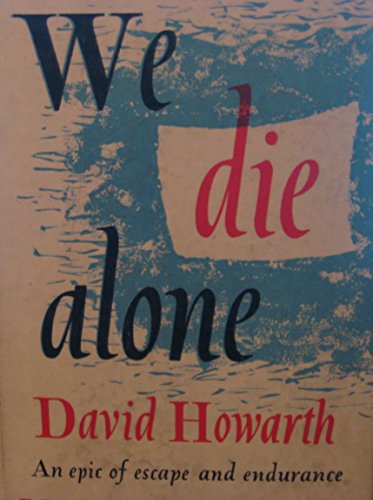 We Die Alone