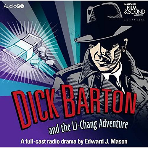 Dick Barton and the Li-Chang Adventure