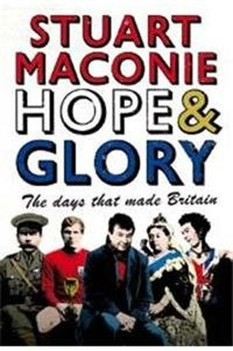 Hope and Glory