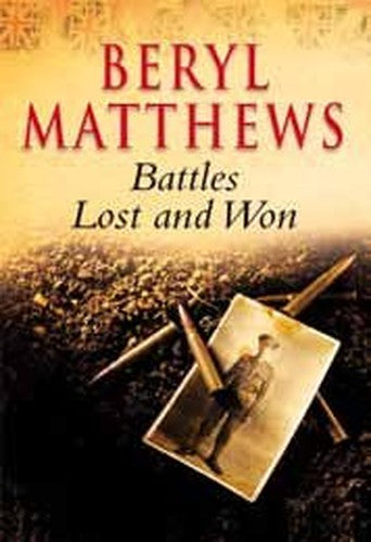 Battles Lost and Won
