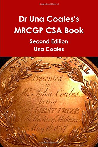 Dr Una Coales's MRCGP CSA Book