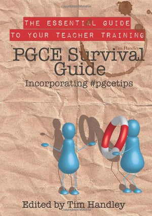 PGCE Survival Guide incorporating #pgcetips