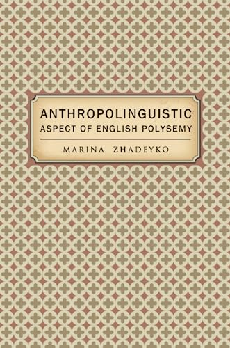 Anthropolinguistic Aspect of English Polysemy