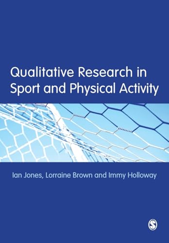 Qualitative Research in Sport and Physical Activity