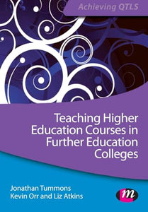 Teaching Higher Education Courses in Further Education Colleges 