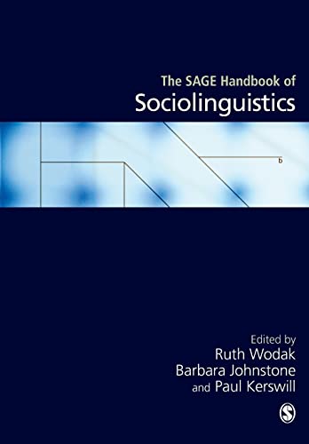 The SAGE Handbook of Sociolinguistics