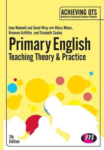 Primary English: Teaching Theory and Practice