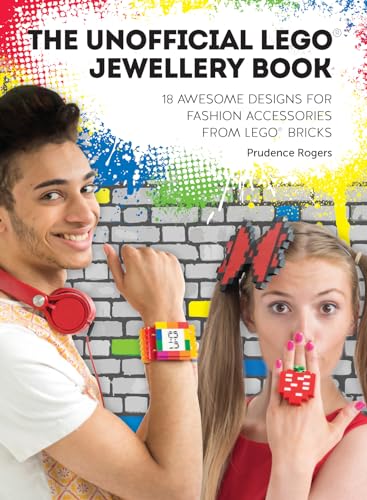The Unofficial Lego Jewelry Book
