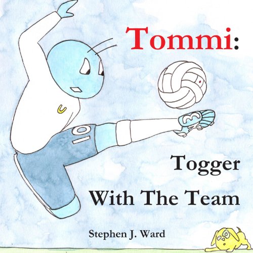 Tommi: Togger With The Team