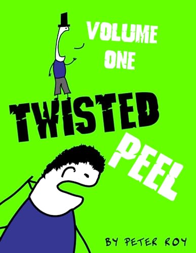 Twisted Peel (Volume I)