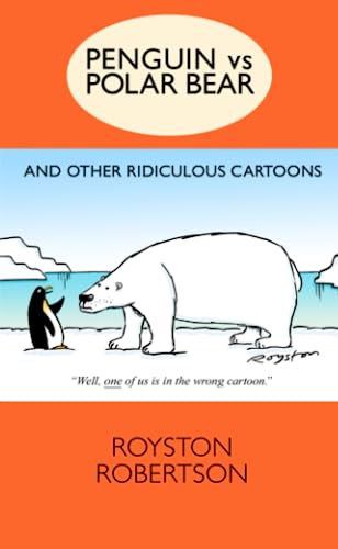 Penguin Vs Polar Bear and Other Ridiculous Cartoons