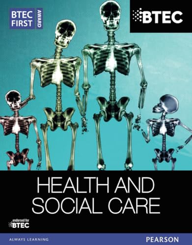 BTEC First Award Health and Social Care Student Book