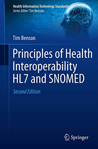 Principles of Health Interoperability HL7 and SNOMED