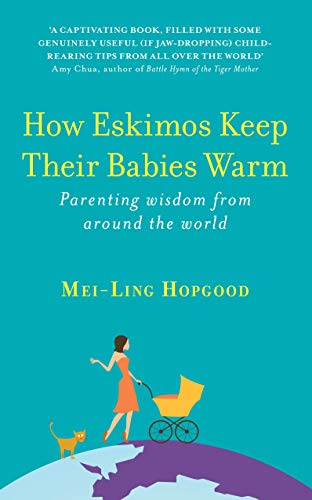 How Eskimos Keep Their Babies Warm